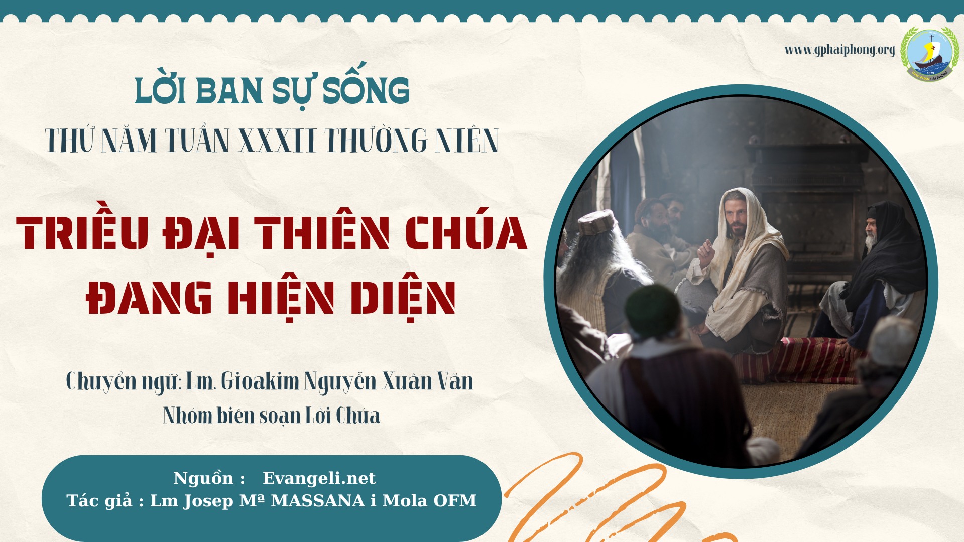 Lời ban Sự sống: Triều đại Thiên Chúa đang hiện diện_Thứ Năm Tuần XXXII Thường niên